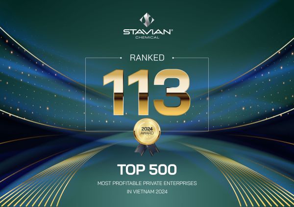 Stavian Chemical ranked 113 in TOP 500 most profitable private enterprises in Vietnam 2024